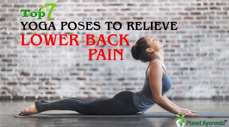 Top 7 yoga poses to relieve lower back pain
